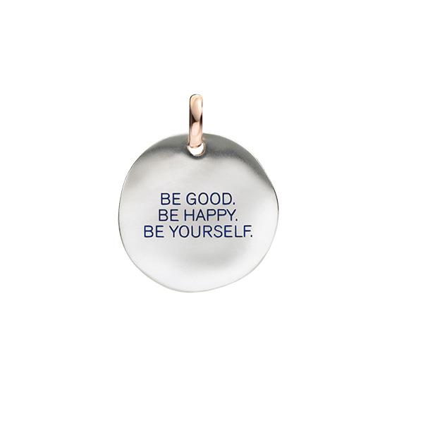 BE GOOD. BE HAPPY. BE YOURSELF. - QUERIOT